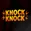 Knock Knock